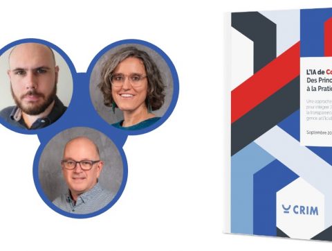 [ENTREVUE : CRIM] Un guide pour toutes les entreprises du Québec voulant se lancer dans l&rsquo;IA